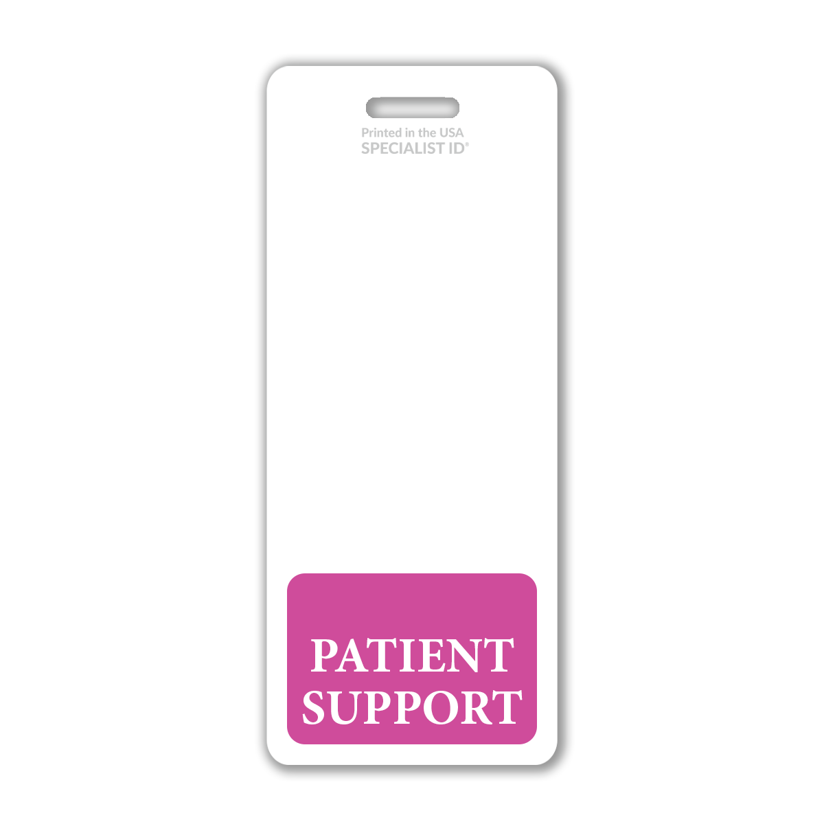 A white Extra Large Patient Support Badge Buddy with a pink section at the bottom labeled "PATIENT SUPPORT.