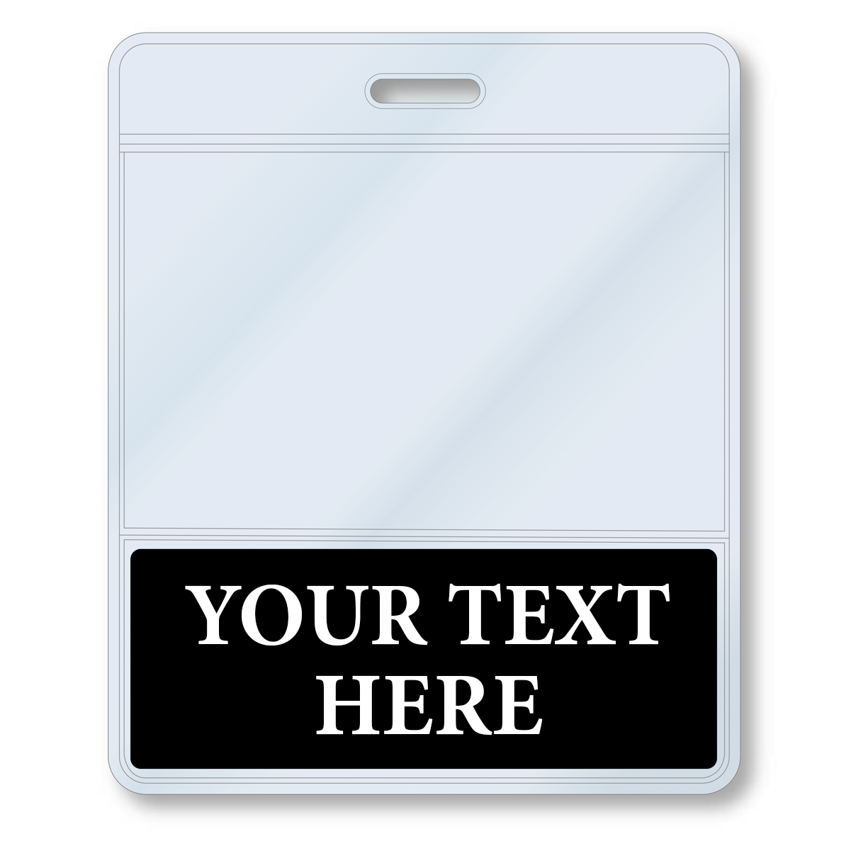 A Custom Printed BadgeBottoms® Horizontal (Badge Holder & Badge Buddy IN ONE) with a customizable title and a text field at the bottom displaying "YOUR TEXT HERE" in white uppercase letters on a black background.