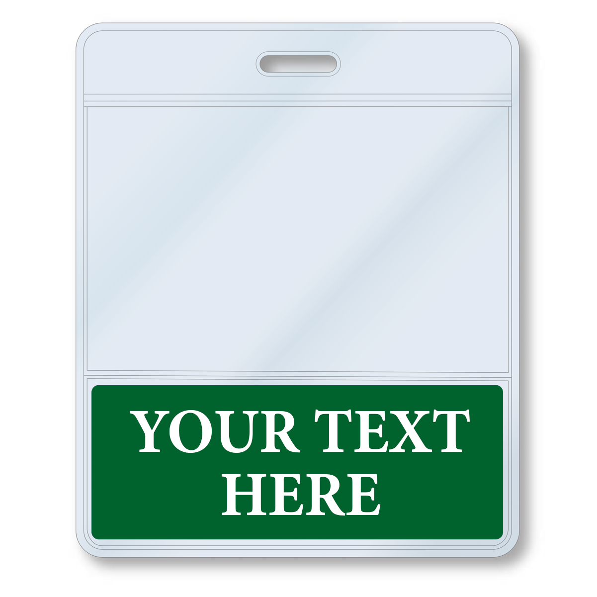 A Custom Printed BadgeBottoms® Horizontal (Badge Holder & Badge Buddy IN ONE) with a slot at the top for a clip, featuring a green section at the bottom containing the customizable title "YOUR TEXT HERE" in white letters.