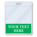 A Custom Printed BadgeBottoms® Horizontal (Badge Holder & Badge Buddy IN ONE) with a green section at the bottom that reads "YOUR TEXT HERE" in white capital letters, perfect for a customizable title.