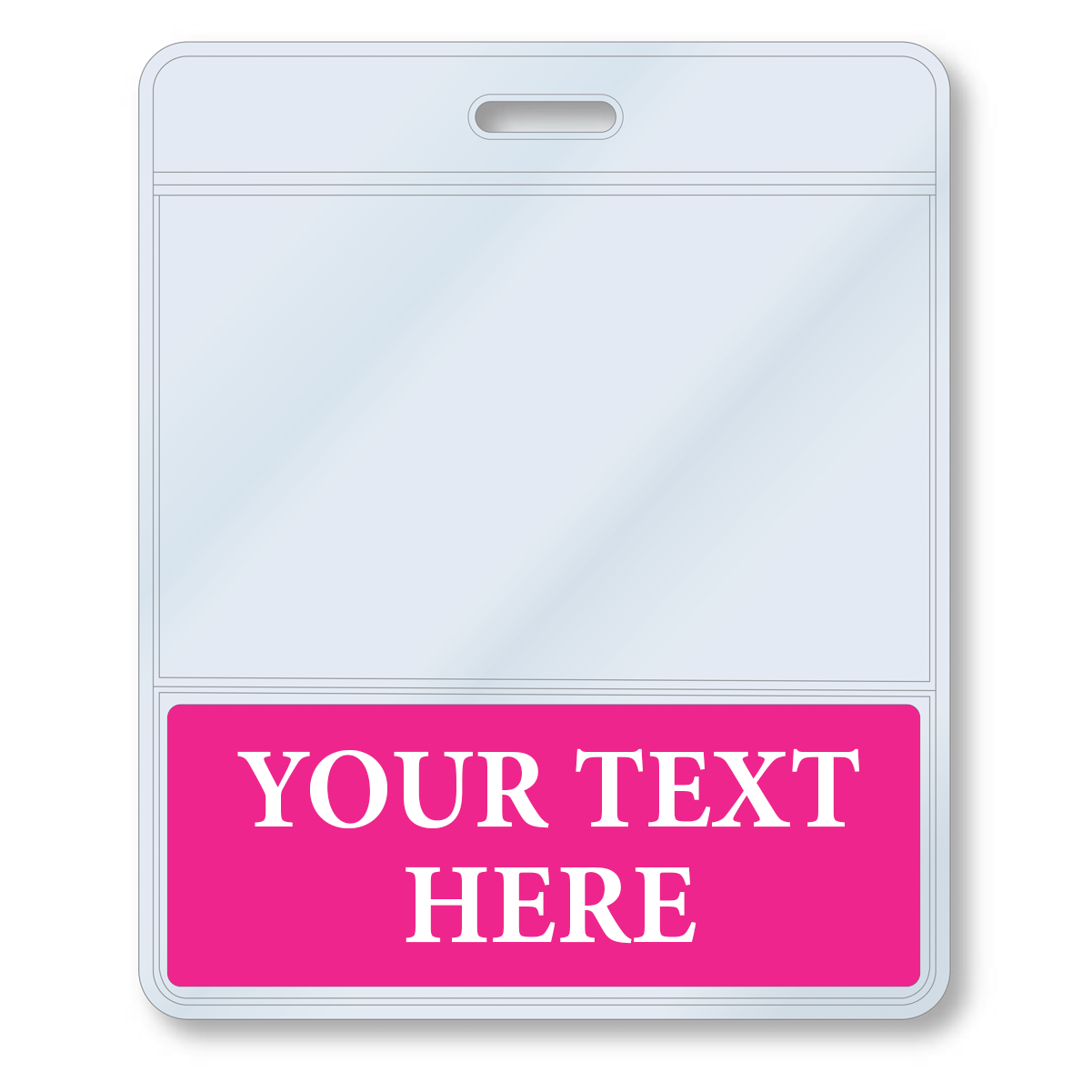 An empty Custom Printed BadgeBottoms® Horizontal (Badge Holder & Badge Buddy IN ONE) with a slot for a lanyard and a pink section at the bottom labeled "YOUR TEXT HERE." This customizable title allows you to personalize your badge with ease.