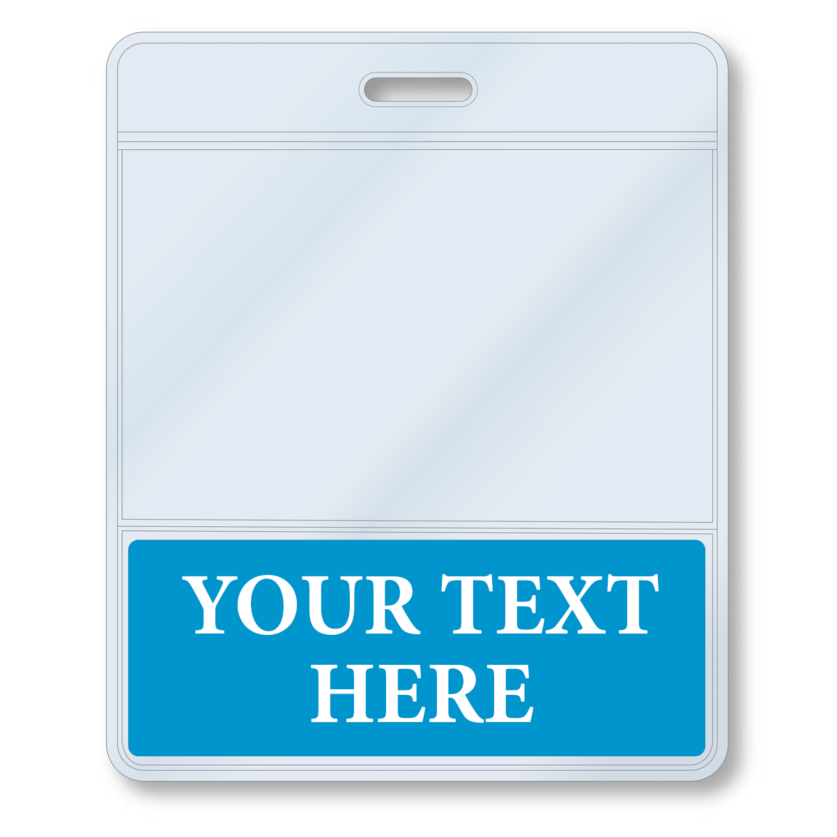 A Custom Printed BadgeBottoms® Horizontal (Badge Holder & Badge Buddy IN ONE) with a customizable title area at the top and the words "YOUR TEXT HERE" in white on a blue background at the bottom.