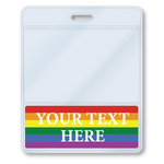 A Custom Printed BadgeBottoms® Horizontal (Badge Holder & Badge Buddy IN ONE) with a vibrant rainbow stripe at the bottom that says "YOUR TEXT HERE," perfect for adding your customizable title.