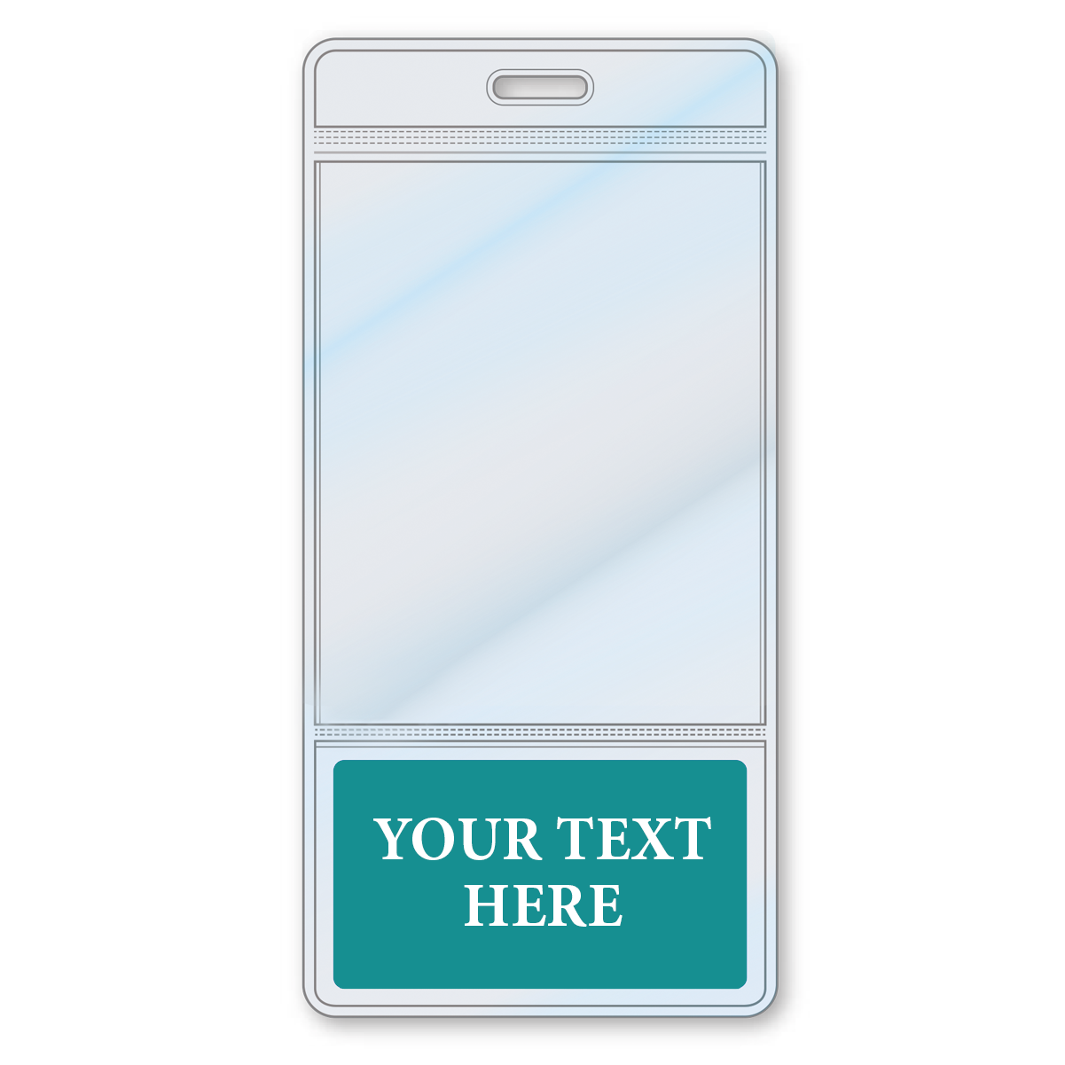 A Custom Printed BadgeBottoms® Vertical (Badge Holder & Badge Buddy IN ONE!!) with a teal section at the bottom displaying "Your Text Here." The badge has a slot at the top for easy attachment, making it the perfect role identifying badge holder.