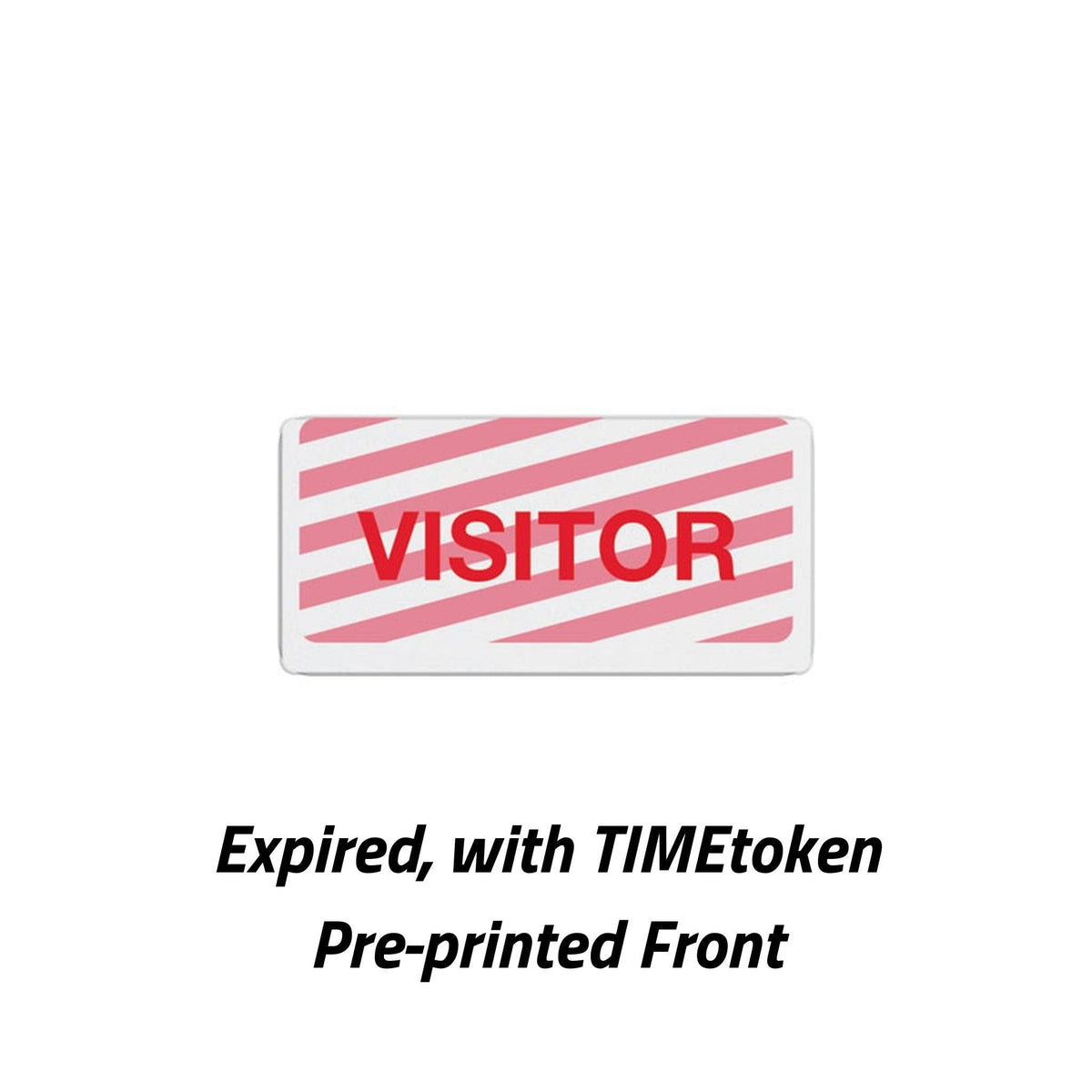 TEMPbadge T6057A Expiring Token Backer for ID Badges, expired state