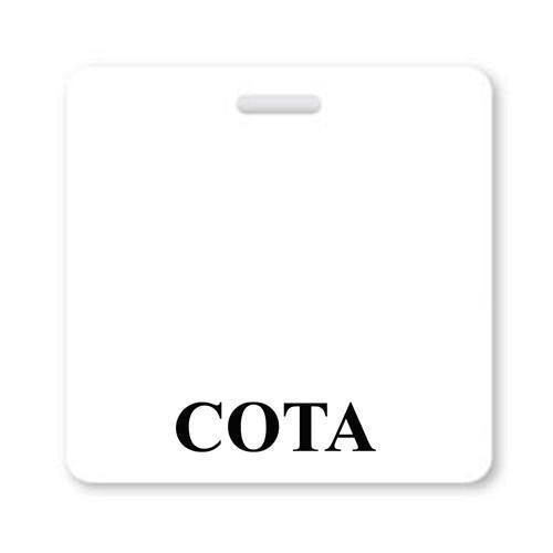 A square white badge with the word "COTA" Horizontal Badge Buddy with White Border printed in black at the bottom center, perfect for role recognition in a hospital environment.