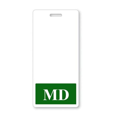A white identification badge with a green rectangular section at the bottom displaying the letters "MD" in white, serving as a perfect MD Vertical Badge Buddy with DARK GREEN Border for any hospital badge accessory.