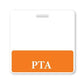 "PTA" Horizontal Badge Buddy with Orange Border BB-PTA-ORANGE-H