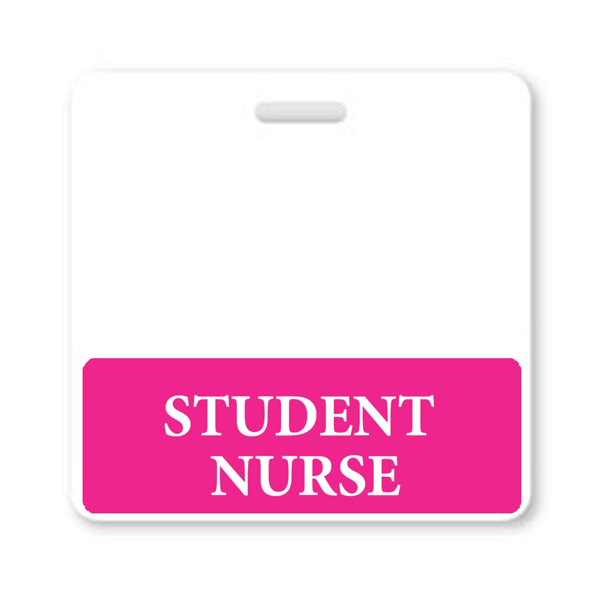 A white badge with a hot pink border and a pink section at the bottom, displaying the text "STUDENT NURSE Horizontal Badge Buddy with Hot Pink Border" in capital white letters.