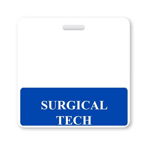 A white badge with a blue bottom section that has the text "SURGICAL TECH" written in white capital letters, this fully laminated "SURGICAL TECH" Horizontal Badge Buddy with Blue border ensures durability and clarity.