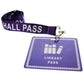 A purple lanyard with white text "HALL PASS" is attached to a waterproof laminated plastic card that reads "LIBRARY PASS" and has an icon of three books, School Hall Pass Lanyards WITH UNBREAKABLE CARD PASSES (SPID-9800).