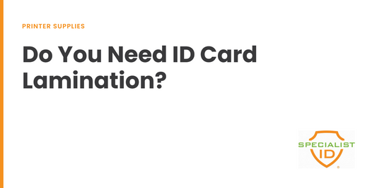 Do You Need ID Card Lamination? Cost and Uses