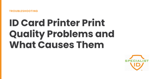 ID Card Print quality troubleshooting