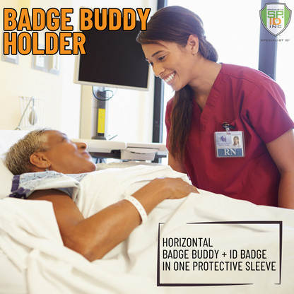 A nurse in red scrubs smiles at a patient in a hospital bed. Text reads "Horizontal Badge Buddy Holder (P/N 1840-5014)" and "ID Badge in One Protective Sleeve with sturdy vinyl pocket enclosure.