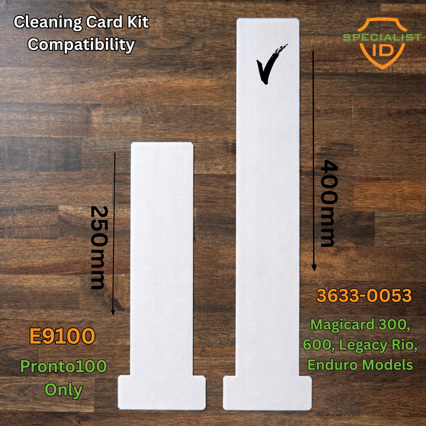 The MAGICARD 3633-0053 Printer Cleaning Kit includes two white cleaning cards: a 250mm card for Pronto100 and a 400mm card for Magicard 300 Cleaning Kit, 600, Legacy Rio, and Enduro printers.