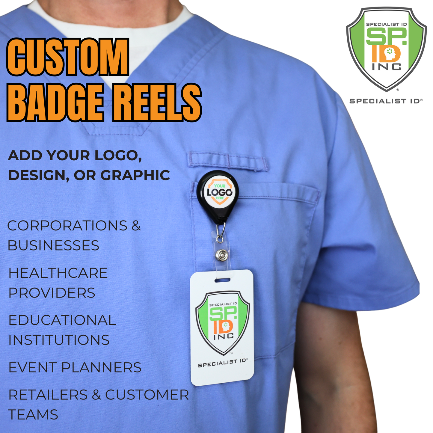 Person  wearing a blue scrub top with a Specialist ID CUSTOM badge holder and id tag. Ideas for custom badge reels from corporations, healthcare, education, event planners, retail and businesses