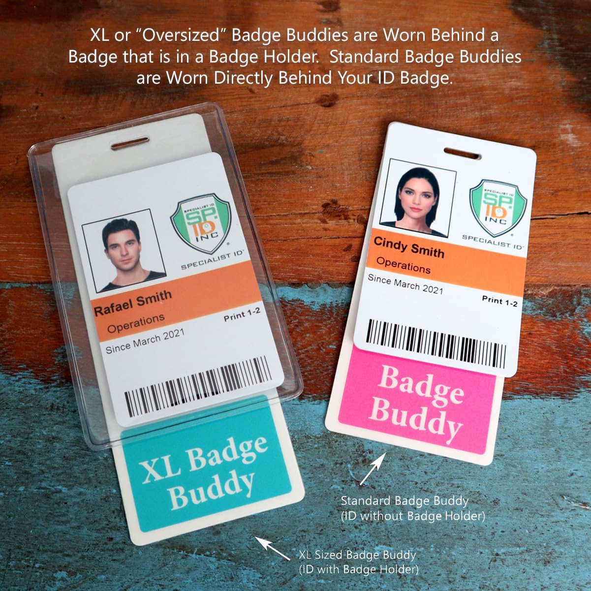 Two badge buddy ID cards shown on a rustic wooden surface, one in a clear badge holder and one without, with explanatory text and arrows pointing out the XL and standard sizes.