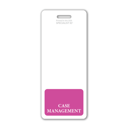 Extra Large Case Manager Badge Buddy featuring "Case Management" in white text on a pink block at the bottom, ideal for healthcare settings. Designed as an XL Badge Backer to keep the Case Manager's ID prominently displayed and professional.