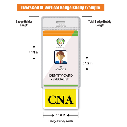 Oversized CNA Badge Buddy - Extra Large Badge Buddies for Nursing Assistants - Vertical Hospital ID Badge Backer, perfect for hospital ID badges. The dimensions are 4 1/4 in length by 2 1/8 in width for the badge holder, and 5 1/2 in length for the total badge buddy. "CNA" is prominently displayed at the bottom, ideal for Certified Nursing Assistants.