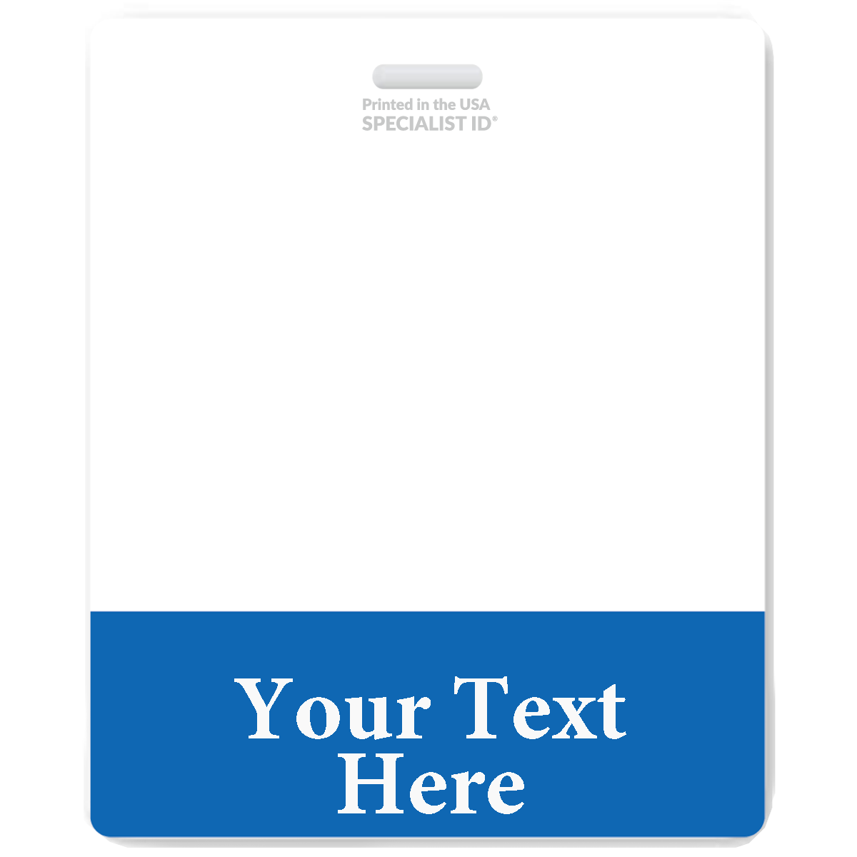 Oversized Fully Customizable Badge Buddy Horizontal XL- (Extra Large Size): Blank white identification badge with a blue bottom section labeled "Your Text Here.