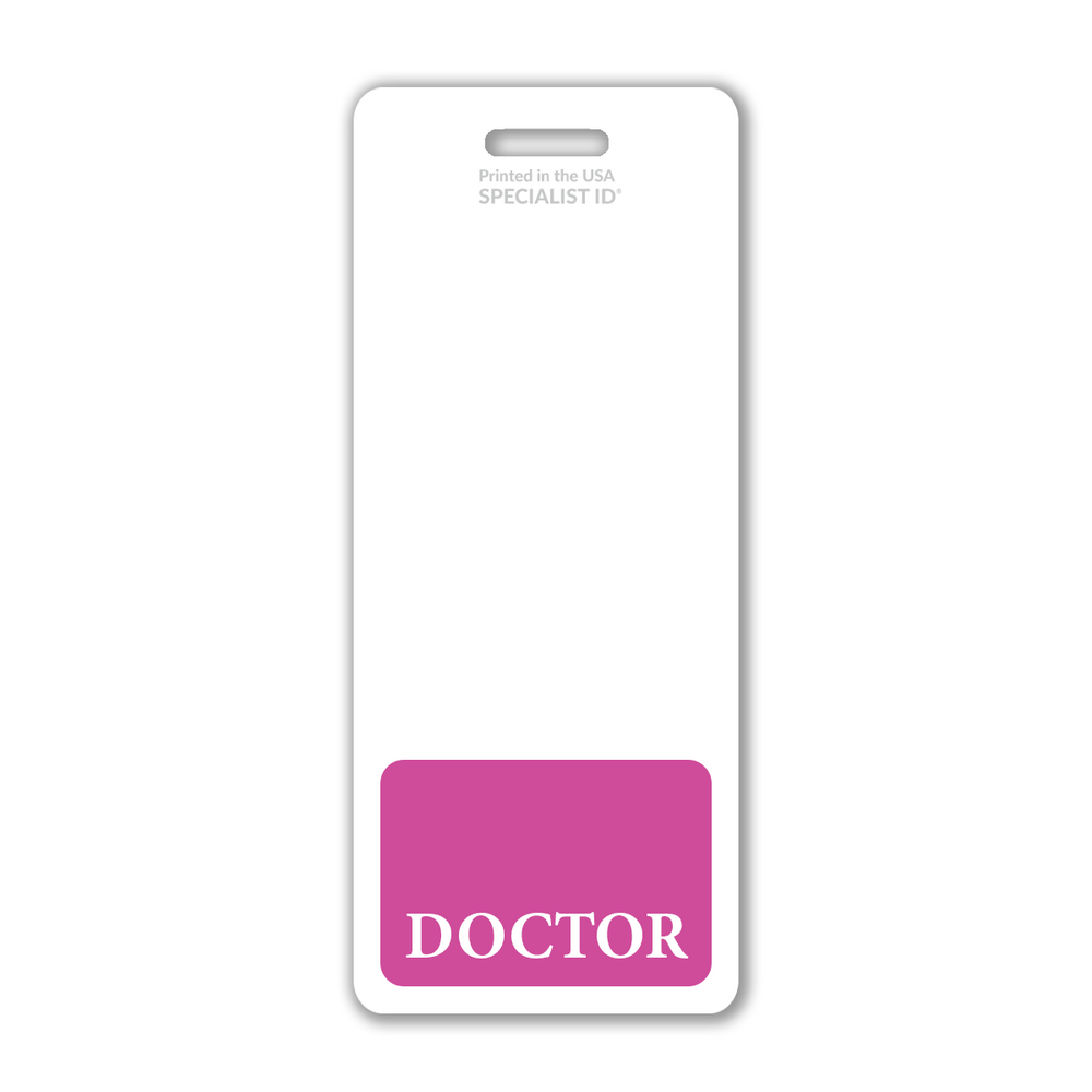 Doctor XL Badge Buddy - Oversized Vertical Hospital ID Role Identifier