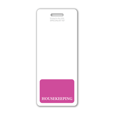 Housekeeping XL Badge Buddy - Oversized Vertical Hospital ID Role Identifier