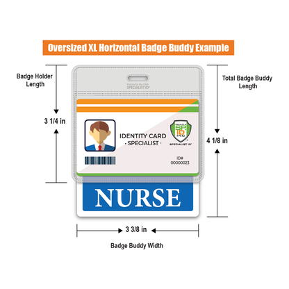 Illustration of an oversized XL horizontal Oversized NURSE Badge Buddy - XL Badge Backer for Nurses - Horizontal Hospital ID Badge Buddies example, displaying an ID card above with dimensions marked. The durable laminated ID card has a photo, text, and barcode. Below the ID card is a blue badge labeled "NURSE.
