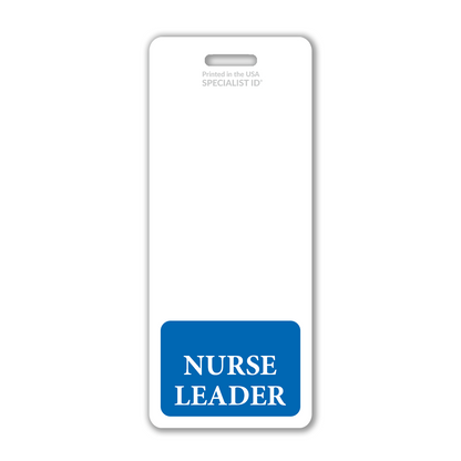 The Extra Large Nurse Leader Badge Buddy is a vertical hospital ID badge backer that features the words "Nurse Leader" in bold blue text at the bottom, making it ideal for distinguishing professionals in dynamic healthcare environments.