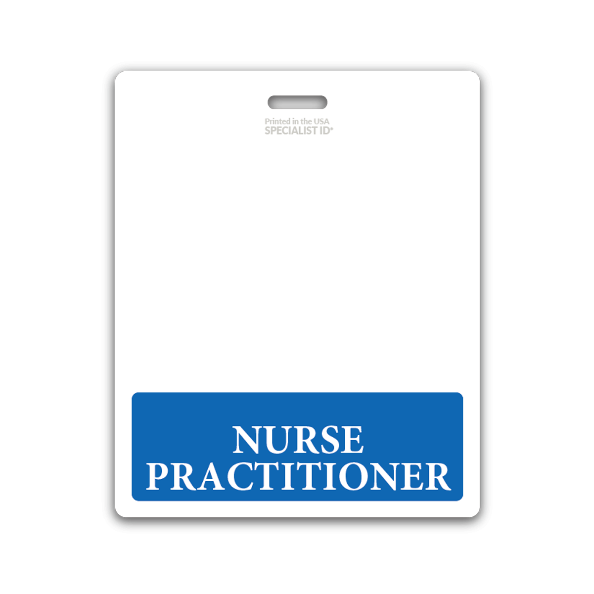 Extra Large and Long Nurse Practitioner Badge Buddy with Blue Border - Double Side Print