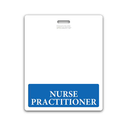 Oversized NURSE PRACTITIONER Badge Buddy - XL Badge Backer for Nurse Practitioners - Horizontal Hospital ID Badge Buddies with "NURSE PRACTITIONER" written in blue at the bottom, ideal for healthcare environments.
