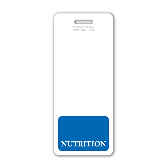Extra large vertical badge backer featuring a white clip and blue bottom section labeled "NUTRITION," designed as an essential ID tool for nutritionists in healthcare settings. Sold by Specialist ID.