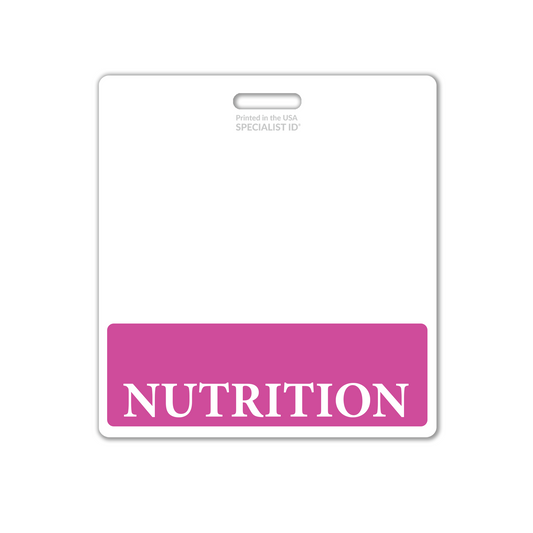 The Extra Large NUTRITION Badge Buddy is a white badge with a pink section at the bottom, featuring the word "NUTRITION" in bold white letters. This XL Badge Backer for nutritionists is essential for healthcare identification, ensuring clarity in dietary environments.