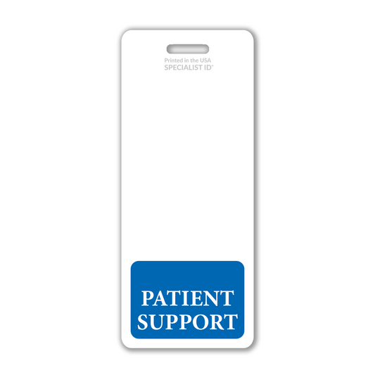 Extra-large badge featuring the text "PATIENT SUPPORT" in a blue box at the bottom, designed as a Vertical Hospital ID Badge Buddy for patient support identification. Sold by Specialist ID.