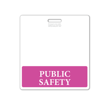The Extra Large PUBLIC SAFETY Badge Buddy - a horizontal XL badge backer designed for hospital use - features a blank identification badge with a distinct pink section at the bottom displaying the text "PUBLIC SAFETY." This essential tool is crafted for public safety personnel to ensure easy recognition and access during critical situations.