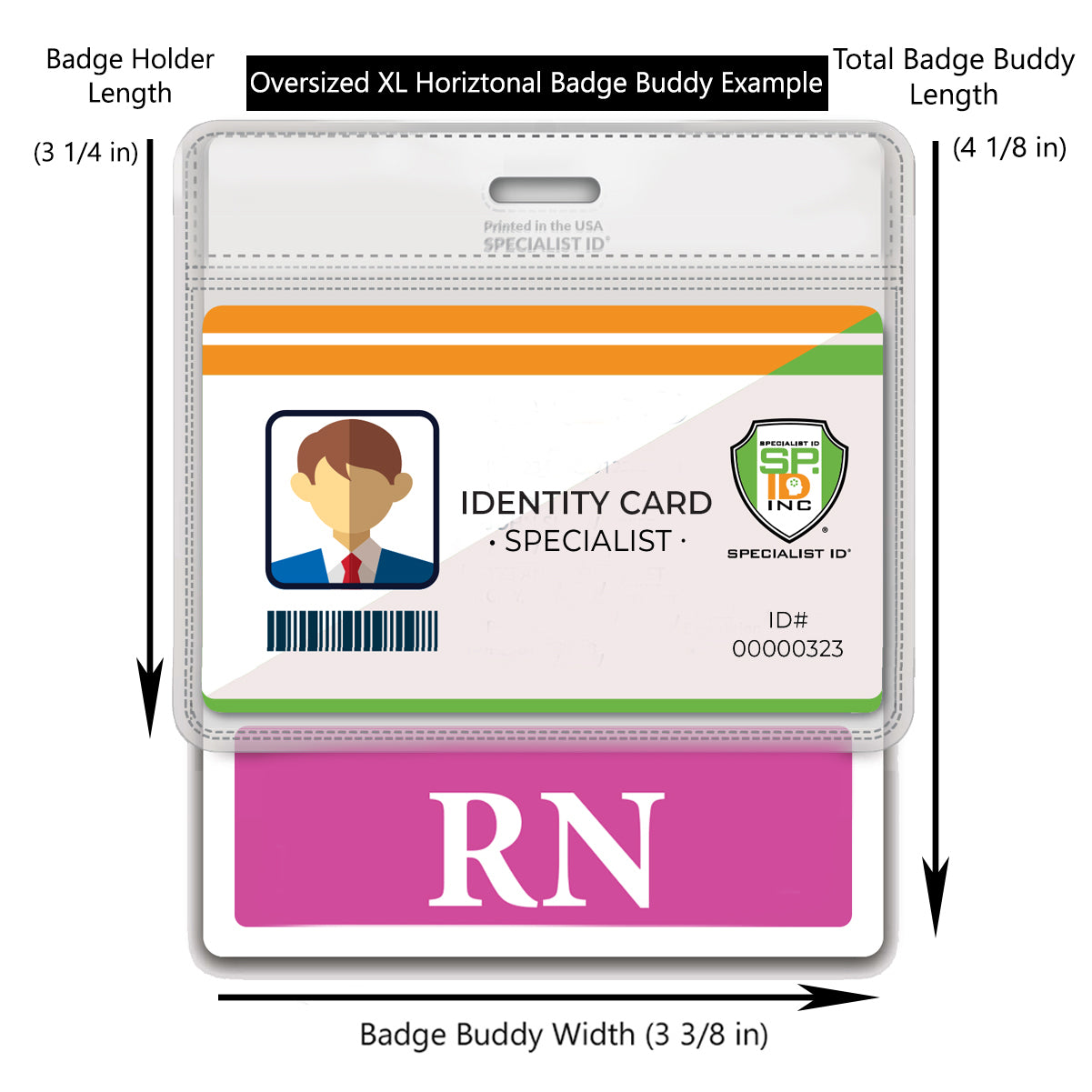An Extra Large RN Badge Buddy - XL Badge Backer for Registered Nurse - Horizontal Hospital ID Badge Buddies for a specialist is displayed in an enlarged, horizontal holder with another badge underneath labeled "RN." Measurements for length and width are marked around the holder.