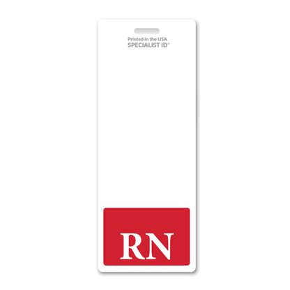 The RN Registered Nurse XL Badge Buddy - Oversized Vertical Hospital ID Role Identifier features a white vertical card with "RN" in large white letters on a red background at the bottom; this oversized badge buddy is ideal for easily identifying registered nurses. The phrase "Printed in the USA SPECIALIST ID" appears faintly at the top.