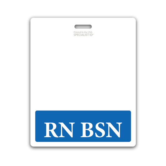Extra Large RN BSN Badge Buddy - Oversized Badge Backer for Nurses - Horizontal Hospital ID Badge Buddies with a blue bottom section that features the text "RN BSN" in white capital letters, perfect for Registered Nurses.
