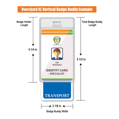 An illustration of an extra large vertical badge buddy example detailing its dimensions. This identification tool features an identity card along with a "TRANSPORT" label at the bottom, making it perfect for healthcare settings. Identified as the Extra Large Transport Badge Buddy - XL Badge Backer for Transporters- Vertical Hospital ID Badge Buddies.