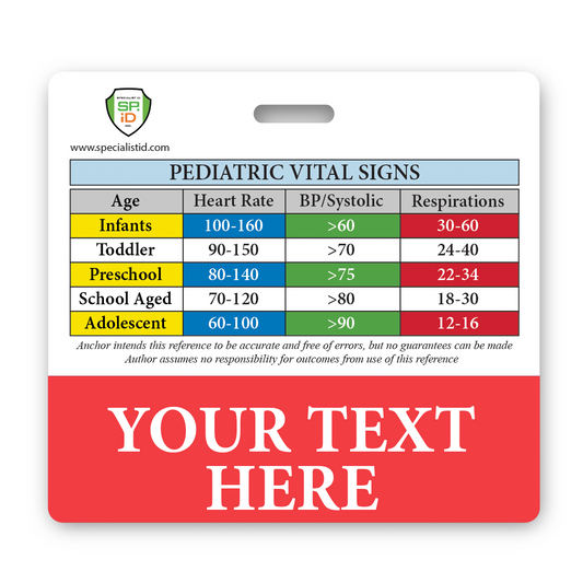 A Fully Customizable Badge Buddy Horizontal - (Standard Size) displaying pediatric vital signs including heart rate, blood pressure, and respiration ranges for infants, toddlers, preschoolers, school-aged children, and adolescents. Personalize name titles with a placeholder for custom text from Specialist ID.