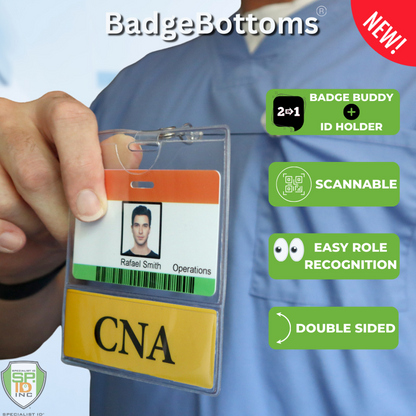Person holding a name badge labeled "CNA" and "Rafael Smith Operations." Features include: badge buddy, scannable, easy role recognition, double-sided. Text "BadgeBottoms NEW!" at the top. Our CNA BadgeBottom Badge Holder & CNA Badge Buddy IN ONE!! - Horizontal ID Badge Sleeve with Bottom Role Tag for Nurse Assistants fits securely in any badge holder for quick identification.