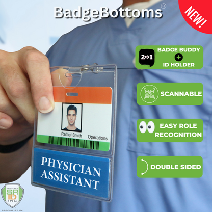 Someone showcases the PHYSICIAN ASSISTANT BadgeBottom, featuring the new Badge Buddy ID Holder with scannable, double-sided tags that excel in role recognition for Physician Assistants. This innovative design redefines role-identifying badge holders.