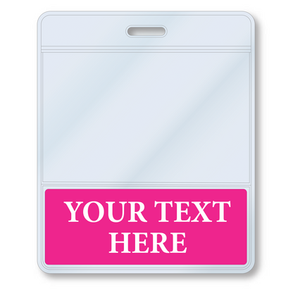 An empty Custom Printed BadgeBottoms® Horizontal (Badge Holder & Badge Buddy IN ONE) with a slot for a lanyard and a pink section at the bottom labeled "YOUR TEXT HERE." This customizable title allows you to personalize your badge with ease.