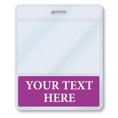 A Custom Printed BadgeBottoms® Horizontal (Badge Holder & Badge Buddy IN ONE) with a purple section at the bottom labeled "Your Text Here." This customizable title badge includes a slot at the top for attaching to a lanyard.
