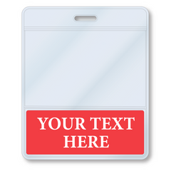 A white Custom Printed BadgeBottoms® Horizontal (Badge Holder & Badge Buddy IN ONE) with a red bottom section displaying the customizable title "YOUR TEXT HERE" in white letters. The badge holder has a slot at the top for attaching to a lanyard, making it perfect for any event or workplace.