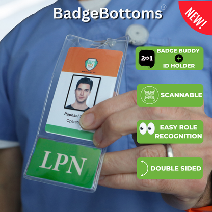 A person holds an LPN BadgeBottom Badge Holder & Badge Buddy IN ONE!! - Vertical ID Badge Sleeve with Bottom Role Tag for Nurses displaying an LPN badge beneath an ID card. Text highlights include: "Badge Buddy ID Holder," "Scannable," "Easy Role Recognition," and "Double Sided." Perfect for medical title display and efficient role identification.