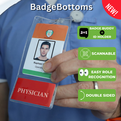 A person holds a PHYSICIAN BadgeBottom Badge Holder & Badge Buddy IN ONE!! - Vertical ID Badge Sleeve with Bottom Role Tag for Doctors displaying a physician's badge. Features include Badge Buddy, scannable, easy role recognition, customizable titles, and double-sided. The badge showcases a photo ID with a red "PHYSICIAN" tag for clear identification.