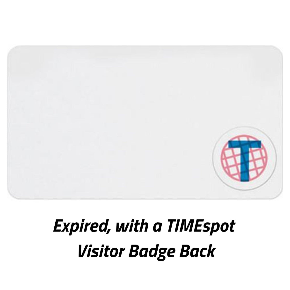 TEMPbadge T6134 TIMEspot Expiring Indicator, 1-Day, Blue T, expired state