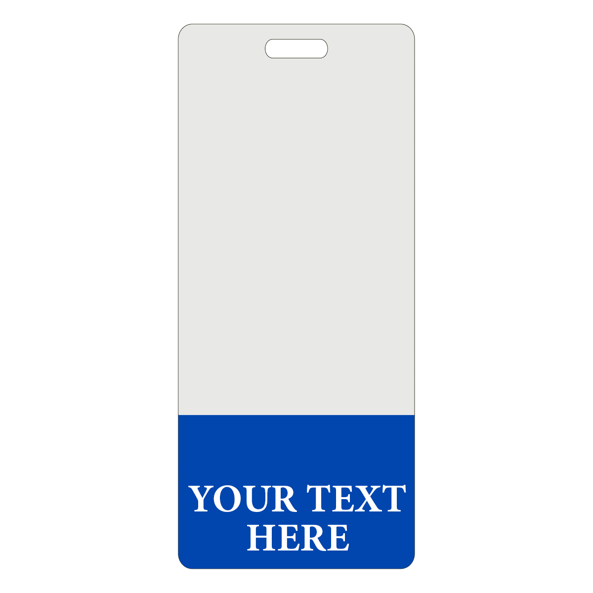 A Custom Printed Clear Badge Buddies Vertical (Standard Size) - Customize with Title and Color ID badge with a blue bottom section displaying "YOUR TEXT HERE" in white capital letters, perfect for custom printed clear badge buddies that offer instant role recognition.