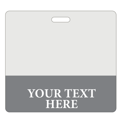 A rectangular badge with a slot for attachment, divided horizontally into two sections. The upper section is blank, while the lower section proudly displays "YOUR TEXT HERE" in white, centered. These Custom Printed Clear Badge Buddies Horizontal (Standard Size) - Customize with Title and Color are perfect for customization from Specialist ID.