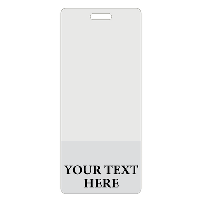 A Custom Printed Clear Badge Buddies Vertical (Standard Size) - Customize with Title and Color identification badge with a slot for attachment. The bottom section reads "YOUR TEXT HERE" in bold, black letters, perfect for instant role recognition. Ideal for custom printed clear badge buddies or any personalized needs.